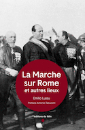 Marche sur Rome (La) [nouvelle édition]